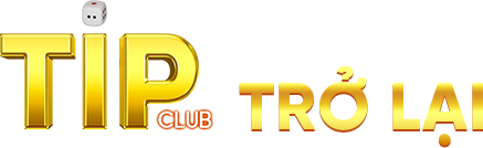 Tipclub | Tải Game Tip Club, Game Bài Đổi Thưởng Uy Tín Số 1 Châu Á